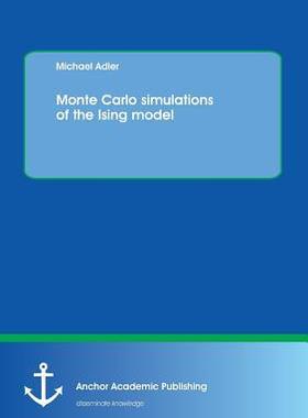 [预订]Monte Carlo simulations of the Ising model 9783954898794