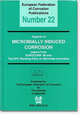【预售】Aspects of Microbially Induced Corrosion EFC 22