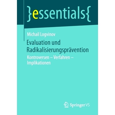 预订 Evaluation und Radikalisierungsprävention: Kontroversen - Verfahren - Implikationen: 9783658341299