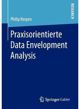 预订 Praxisorientierte Data Envelopment Analysis: 9783658154592