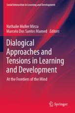 【预订】Dialogical Approaches and Tensions in Learning and Development 9783030842284