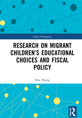 【预订】Research on Migrant Children’s Educational Choices and Fiscal Policy 9780367722302