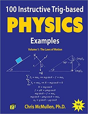 【预售】100 Instructive Trig-Based Physics Examples: The Laws of Motion