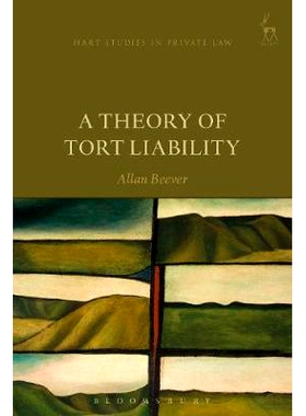 预订 A Theory of Tort Liability: 9781509926428