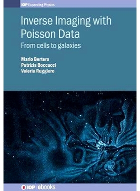 预订 Inverse Imaging with Poisson Data: From cells to galaxies: 9780750314381