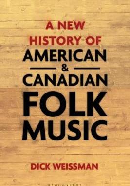 【预订】A New History of American and Canadian Folk Music