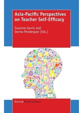 预订 Asia-Pacific Perspectives on Teacher Self-Efficacy 亚太视角下教师的自我效能感研究: 9789463005197