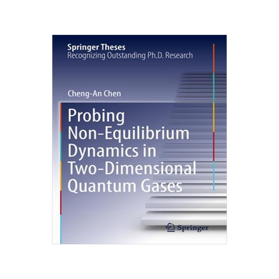 [预订]Probing Non-Equilibrium Dynamics in Two-Dimensional Quantum Gases 9783031133572