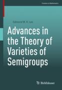 【预订】Advances in the Theory of Varieties of Semigroups 9783031164965