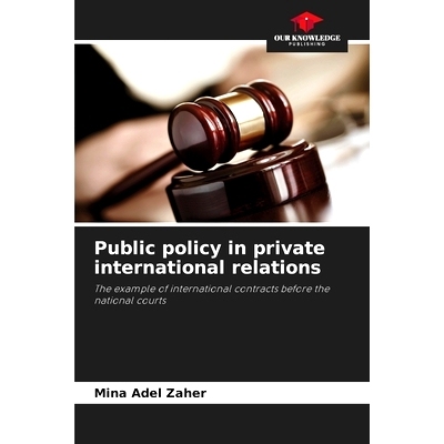 预订 Public policy in private international relations: 9786206231097
