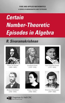 【预订】Certain Number-Theoretic Episodes In Algebra