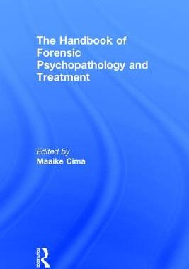 【预订】The Handbook of Forensic Psychopathology and Treatment