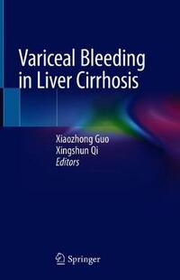 【预订】Variceal Bleeding in Liver Cirrhosis