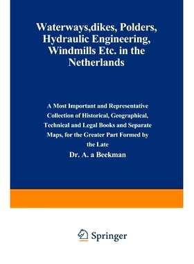 预订 Waterways, Dikes, Polders, Hydraulic Engineering, Windmills Etc. in the Netherlands: A most important and represent