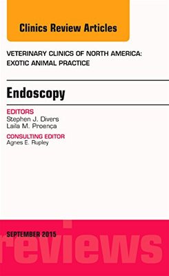 【预订】Endoscopy, An Issue of Veterinary Clinics of North America