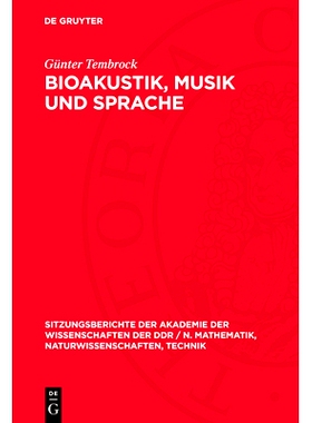 预订 Bioakustik, Musik und Sprache: 9783112732960