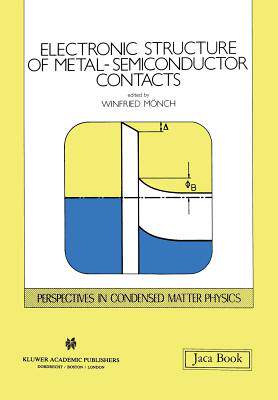 预订 Electronic Structure of Metal-Semiconductor Contacts