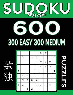 [预订]Sudoku Book 600 Puzzles, 300 Easy and 300 Medium: Sudoku Puzzle Book With Two Levels of Difficulty T 9781542908115
