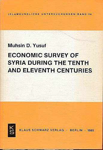 [预订]Economic Survey of Syria during the Tenth and Eleventh Centuries 9783922968481