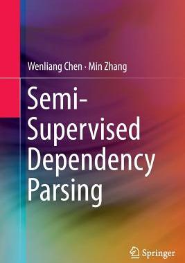 【预订】Semi-Supervised Dependency Parsing
