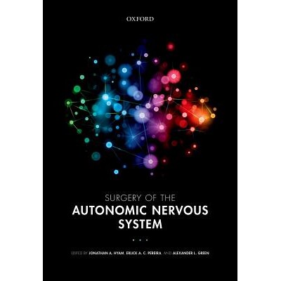 预订 Surgery of the Autonomic Nervous System 自主神经系统手术 9780199686407