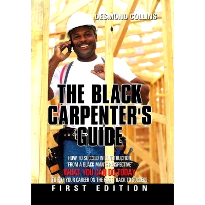 预订 The Black Carpenter’s Guide: How to succeed in construction 