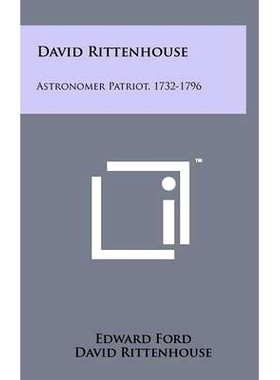 预订 David Rittenhouse: Astronomer Patriot, 1732-1796: 9781258044923