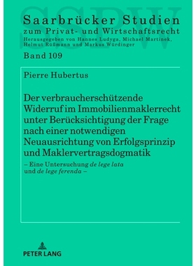 预订 Der verbraucherschützende Widerruf im Immobilienmaklerrecht unter Berücksichtigung der Frage nach einer notwendig