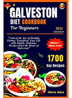 预订 Galveston Diet Cookbook For Beginners: 