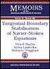 【预售】Tangential Boundary Stabilization of Navier-Stokes Equations