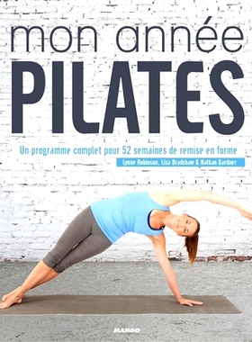 预订 Mon année Pilates : un programme complet pour 52 semaines de remise en forme 我的普拉提年：52 周健身的完整计划: 97