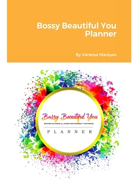 预订 Bossy Beautiful You Planner: 9781716589171