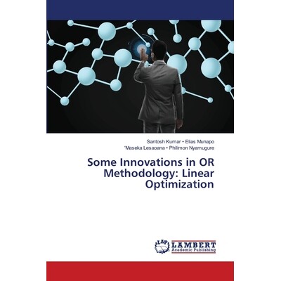 预订 Some Innovations in OR Methodology: Linear Optimization: 9786137380079