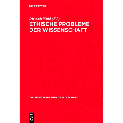 预订 Ethische Probleme der Wissenschaft: 9783112711101