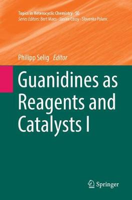 【预订】Guanidines as Reagents and Catalysts I