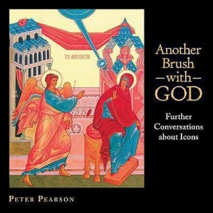 预订 Another Brush with God: Further Conversations about Icons: 9780819222985