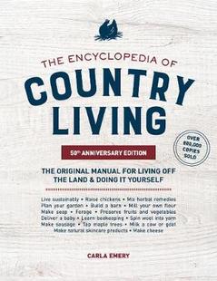 【预订】The Encyclopedia of Country Living, 50th Anniversary Edition: The Original Manual for Living Off the Land ...