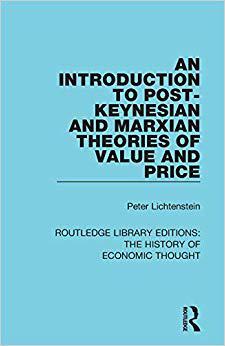 【预售】An Introduction to Post-Keynesian and Marxian Theories of Value and Price