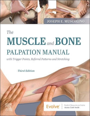 【预订】The Muscle and Bone Palpation Manual with Trigger Points, Referral P 9780323761369