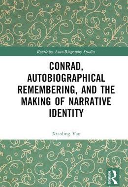 [预订]Conrad, Autobiographical Remembering, and the Making of Narrative Identity 9781032383408