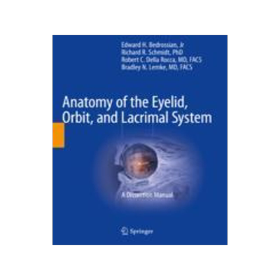 [预订]Anatomy of the Eyelid, Orbit, and Lacrimal System
