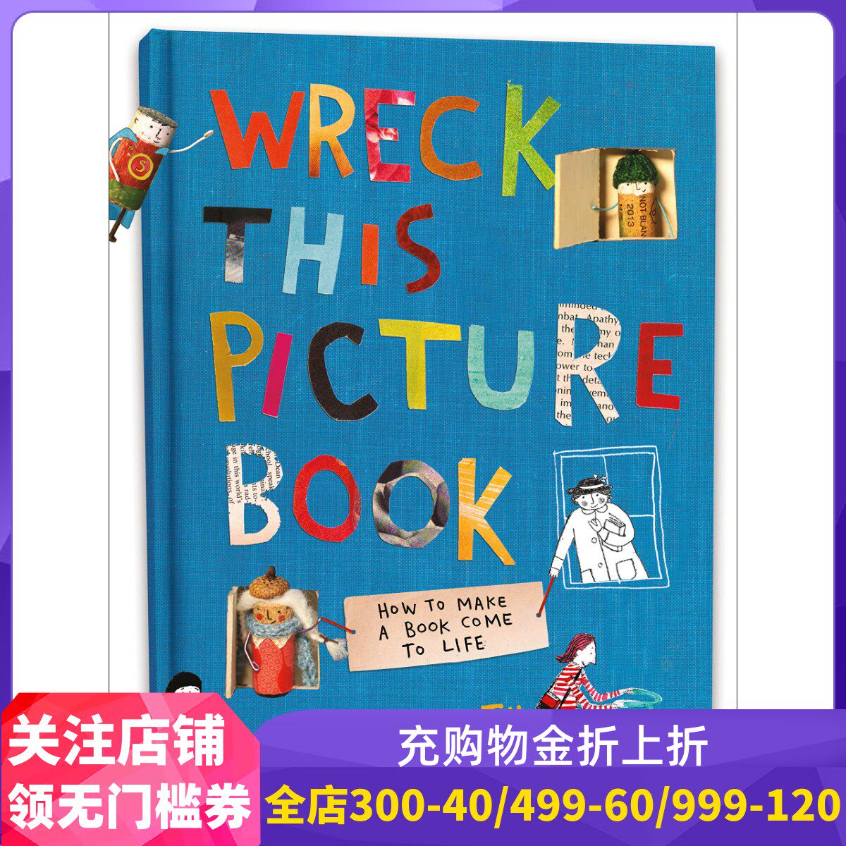 英文原版 做了这本书:绘本 创意艺术 拼贴画 精装 wreck this journal