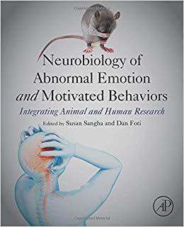 【预售】Neurobiology of Abnormal Emotion and Motivated Behaviors