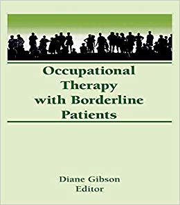 【预售】Occupational Therapy With Borderline Patients 书籍/杂志/报纸 原版其它 原图主图