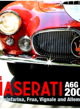 预订 The Maserati A6G 2000: Pininfarina, Frua, Vignale, and Allemano 玛莎拉蒂A6 G 2000：Pininfarina、Frua、Vignale和Alle