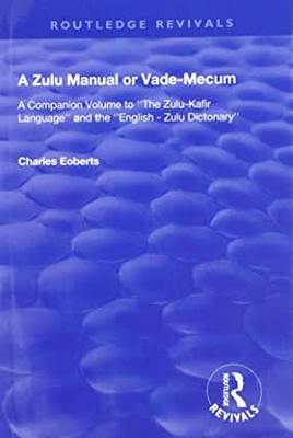 【预订】A Zulu Manual or Vade-Mecum