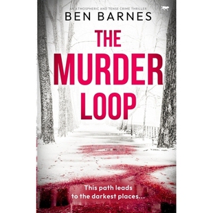Loop 9781504086691 犯罪惊悚片 Crime The Murder Thriller Atmospheric ：一部氛围紧张 预订 and 谋杀循环 Tense