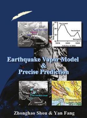 [预订]Earthquake Vapor Model and Precise Prediction 9780997573008