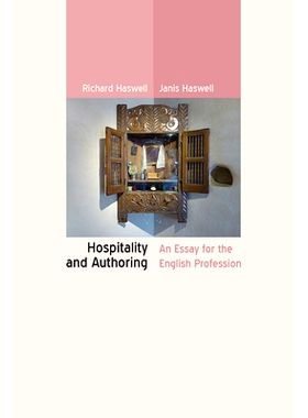 预订 Hospitality and Authoring: An Essay for the English Profession: 9780874219876