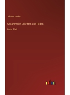预订 Gesammelte Schriften und Reden: Erster Theil: 9783368643454